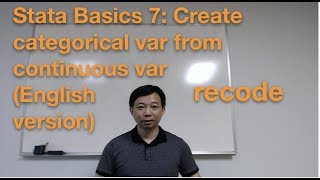 Stata Basics 7 Create categorical var from continuous var recodeEnglish version [upl. by Tuorah]