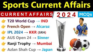 Sports 2024 Current Affairs  Jan To July Current Affairs 2024  Sports Current Affairs 2024 [upl. by Deeraf]