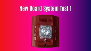 Board System Test 1 with the Fire Lite MS4424B [upl. by Light]