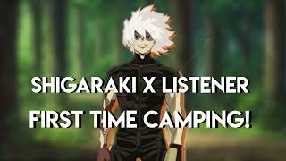 Shigaraki x Listener  First Time Camping [upl. by Yodlem621]