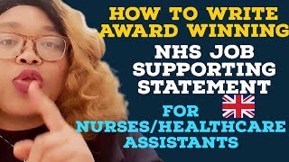 HOW TO WRITE SUPPORTING STATEMENT FOR NHS JOB APPLICATIONS FOR HEALTHCARE ASSISTANTS NURSES nhs [upl. by Ferdinande]