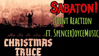 WOW Sabaton  Christmas Truce  JOINT REACTION SpencerJoyceMusic [upl. by Aliber]