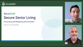 Assessing and Mitigating Security Risks  Secure Senior Living  Session 1 [upl. by Anehta493]