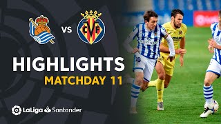 Highlights Real Sociedad vs Villarreal CF 11 [upl. by Nhguavoj]