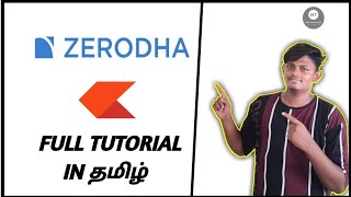 Zerodha full tutorial in Tamil  இந்த ஒரு video போதும் [upl. by Odlabu]