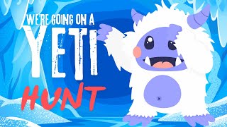 Were Going on a Yeti Hunt  Songs for Preschool and Kindergarten [upl. by Nehepts686]