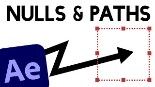 Animating Nulls and Paths in After Effects [upl. by Akira]