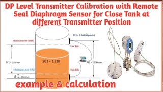 How to Calibrate LT at different Transmitter Position with Remote Seal Diaphragm Sensor Close Tank [upl. by Bathesda897]