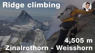 Zinalrothorn Weisshorn integral traverse [upl. by Finegan184]