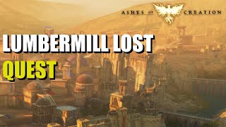 Lumbermill Lost Ashes of Creation [upl. by Urbas953]