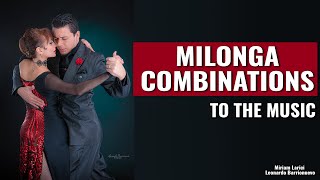 MILONGA COMBINATIONS TO THE MUSIC [upl. by Almeida]