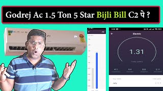 How Much Electricity Bill for Godrej 15 Ton 5 Star AC 2024 on C2 Tariff [upl. by Dloraj279]