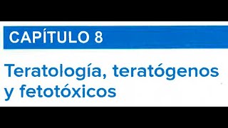 TERATOLOGÍA TERATÓGENOS Y FETOTÓXICOS [upl. by Ayoj]