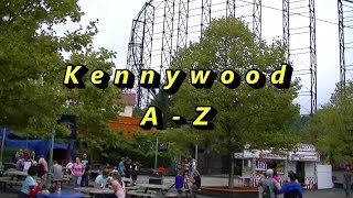 Kennywood A  Z [upl. by Ardna]