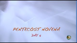 Pentecost Novena  Day 5 [upl. by Introc736]