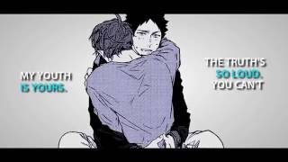 My youth is yours IwaOi AMV [upl. by Aivatal]