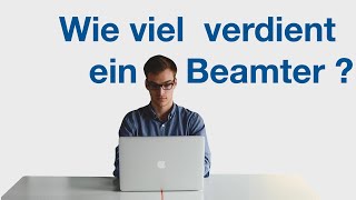 Was verdient ein Beamter  Ausbildung und Studium in der Beamtenlaufbahn [upl. by Drisko584]