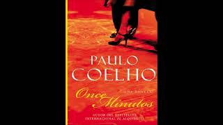 Once minutos  Paulo Coelho [upl. by Claudianus18]