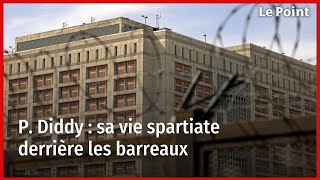 P Diddy  sa vie spartiate derrière les barreaux [upl. by Sixela]