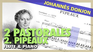 🎼J DONJON  2 Pastorales  2 Pipeaux for FLUTE and PIANO  Sheet Music Scrolling [upl. by Coady]