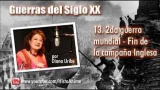 13 Fin de la Campaña Inglesa por Diana Uribe [upl. by Oilalue]