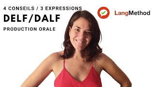 DELF B2DALF 4 conseils 3 expressions production orale [upl. by Ruel894]