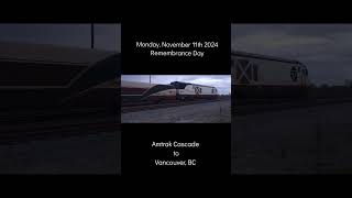 Amtrak Cascade on RemembranceDay2024 [upl. by Alahc]