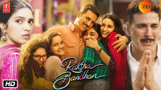 Raksha Bandhan Full HD Movie  Akshay Kumar  Bhumi Pednekar  Aanand L Rai  Trailer Launch [upl. by Hnaht]