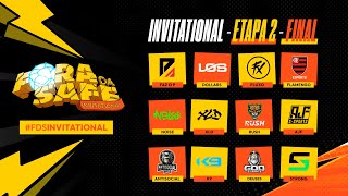 🔴 FORA DA SAFE INVITATIONAL ETAPA 2  GRANDE FINAL 🔴 FORADASAFE [upl. by Clute]