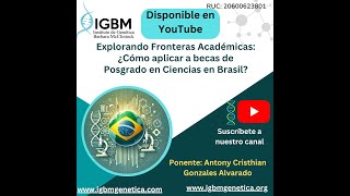 Explorando Fronteras Académicas ¿Cómo aplicar a becas de Posgrado en Ciencias en Brasil [upl. by Azrim867]