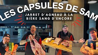 Capsule de Sam  JARRET D’AGNEAU AVANT À LA BIÈRE [upl. by Kciderf]