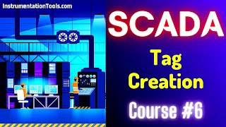 SCADA Tutorial 6  Tag Creation in SCADA Software  SCADA Programming [upl. by Gregrory]