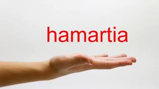 How to Pronounce hamartia  American English [upl. by Sayers]