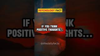 PSYCHOLOGY FACTS  BENEFITS OF BEING A POSITIVE THINKER psychology facts shorts [upl. by Geller390]