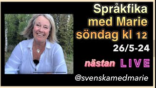 Språkfika nästan live 26524  Lär dig svenska svenskamedmarie [upl. by Miarzim]