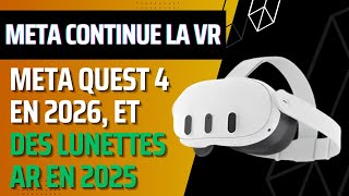 Nouveau casque VR Meta Quest 4 et 4s pour 2026 Quest 3s pour automne 2024 et lunettes AR [upl. by Pius]