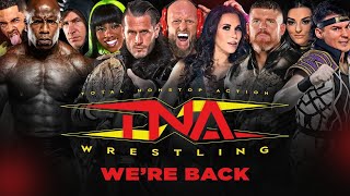 TNA Wrestling IS BACK [upl. by Suzanna]