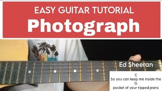 Ed Sheeran  Photograph GUITAR TUTORIAL EASY CHORDS [upl. by Acessej]