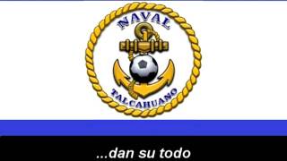 Himno del Naval de Talcahuano [upl. by Llibyc]