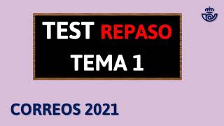 Test Correos │Repaso Tema 1 │Oposiciones Correos 2021 [upl. by Elleirda205]