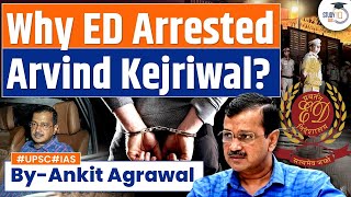 Delhi CM Arvind Kejriwal Arrested by ED in Liquor Policy Case  UPSC GS2 [upl. by Ecinej]