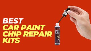 Best Car Paint Chip Repair Kits  Revealing the Secrets of Car Paint Chip Repair [upl. by Nagek]