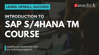 Introduction to SAP S4HANA TM Course  ZaranTech [upl. by Ahse]