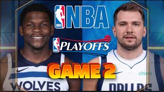 Game 2 Dallas Mavericks at Minnesota Timberwolves NBA Live Play by Play Scoreboard  Interga [upl. by Kermy]