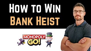 ✅ How To Win Bank Heist in Monopoly GO Full Guide [upl. by Olva]