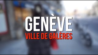 GENÈVE VILLE DE GALÈRES [upl. by Knick978]