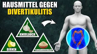 10 Natürliche Hausmittel gegen Divertikulitis [upl. by Meisel919]