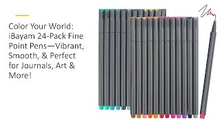 Color Your World iBayam 24Pack Fine Point Pens—Vibrant Smooth amp Perfect for Journals Art amp More [upl. by Brandie]