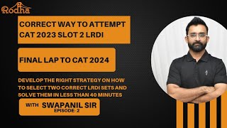 FINAL LAP TO CAT 2024 CAT 2023 SLOT 2 LRDI STRAT [upl. by Ayik951]