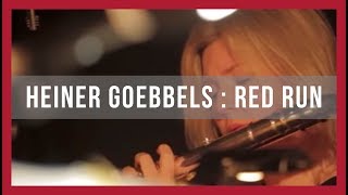 Crash Ensemble Perform  Heiner Goebbels  Red Run [upl. by Narahs469]